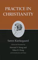 Kierkegaard's Writings, XX: Practice in Christianity