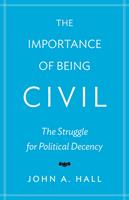   The Importance of Being Civil