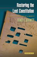   Restoring the Lost Constitution