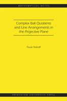Complex Ball Quotients and Line Arrangements in the Projective Plane