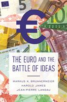   The Euro and the Battle of Ideas