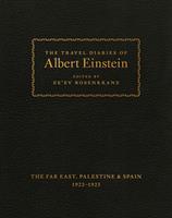   The Travel Diaries of Albert Einstein