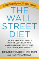   The Wall Street Diet