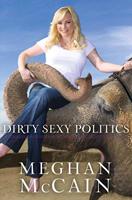  Dirty Sexy Politics