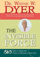   The Invisible Force