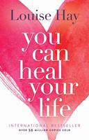   You Can Heal Your Life