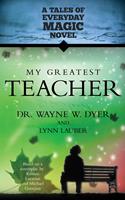   My Greatest Teacher