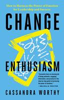   Change Enthusiasm