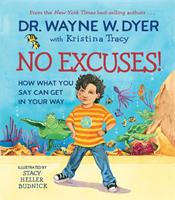   No Excuses!