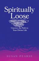   Spiritually Loose
