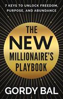   The New Millionaire's Playbook