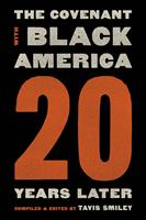   Covenant with Black America – Twenty Years Later
