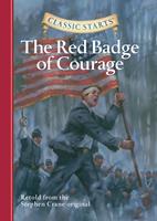   Classic Starts&reg;: The Red Badge of Courage