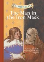   Classic Starts&reg;: The Man in the Iron Mask