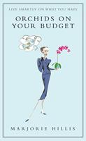   Orchids On Your Budget
