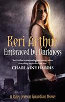   Embraced By Darkness