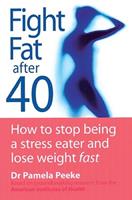   Fight Fat After Forty