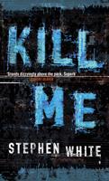   Kill Me