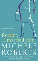   Reader, I Married Him
