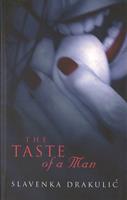   The Taste Of A Man
