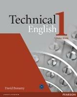 Technical english. Course book. Vol. 1 - David Bonamy - Libro Pearson Longman 2008 | Libraccio.it