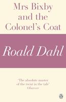   Mrs Bixby and the Colonel's Coat (A Roald Dahl Short Story)