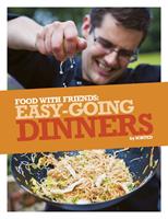   Easy-Going Dinners