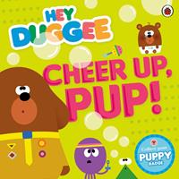 Hey Duggee: Cheer Up, Pup!