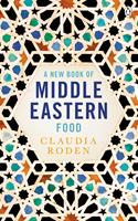   A New Book of Middle Eastern Food