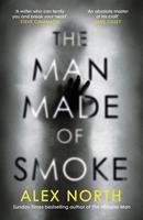   The Man Made of Smoke