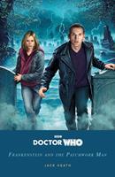 Doctor Who: Frankenstein and the Patchwork Man