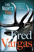   This Night's Foul Work