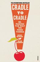   Cradle to Cradle