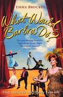   What Would Barbra Do?