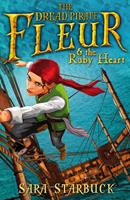  Dread Pirate Fleur and the Ruby Heart