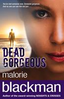   Dead Gorgeous