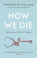   How We Die