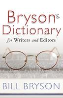   Bryson's Dictionary: for Writers and Editors