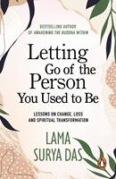   Letting Go Of The Person You Used To Be