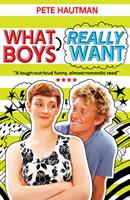   What Boys Really Want