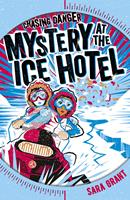   Mystery at the Ice Hotel