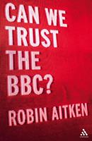   Can We Trust the BBC?
