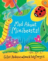   Mad About Minibeasts!