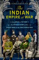   The Indian Empire At War