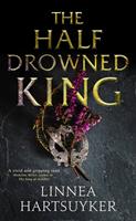   The Half-Drowned King