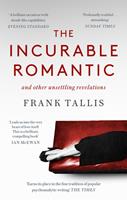   The Incurable Romantic