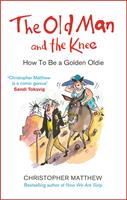   The Old Man and the Knee