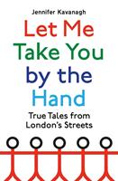   Let Me Take You by the Hand