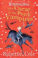   Fetlocks Hall 3: The Curse of the Pony Vampires