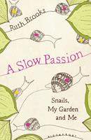   A Slow Passion
